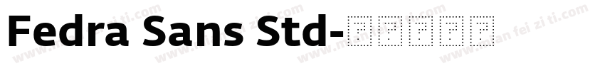Fedra Sans Std字体转换